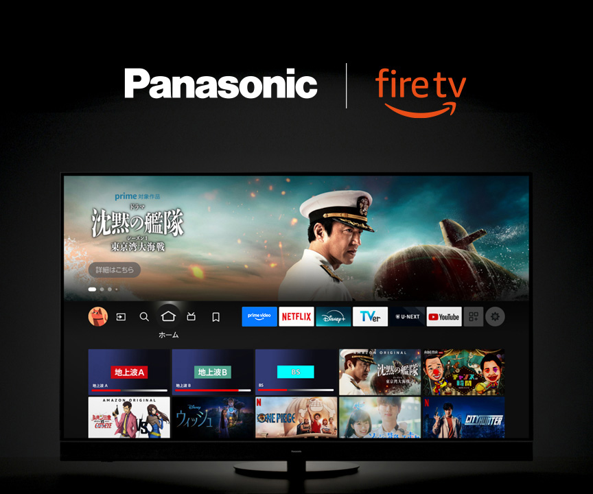 Panasonic ｜｜Fire TV